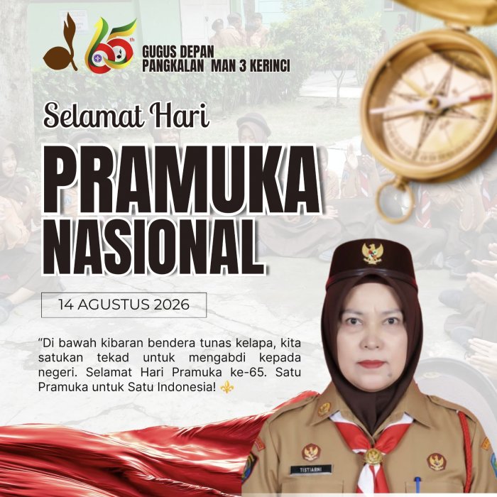 Peringatan Hari Pramuka di MAN 3 Kerinci Berlangsung Meriah Peringatan Hari Pramuka di MAN 3 Kerinci Berlangsung Meriah