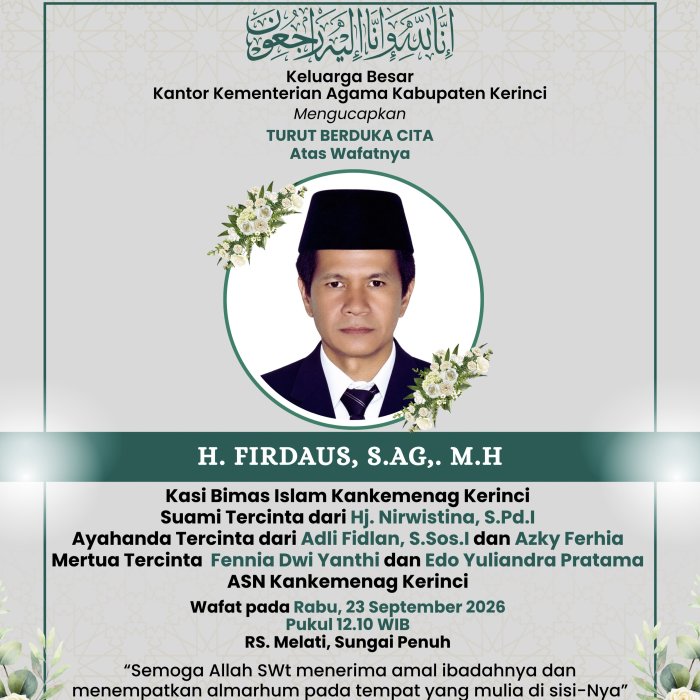 Keluarga Besar MAN 3 Kerinci Sampaikan Duka Cita Mendalam atas Wafatnya Kasi Bimas Islam Kankemenag Kerinci Keluarga Besar MAN 3 Kerinci Sampaikan Duka Cita Mendalam atas Wafatnya Kasi Bimas Islam Kankemenag Kerinci