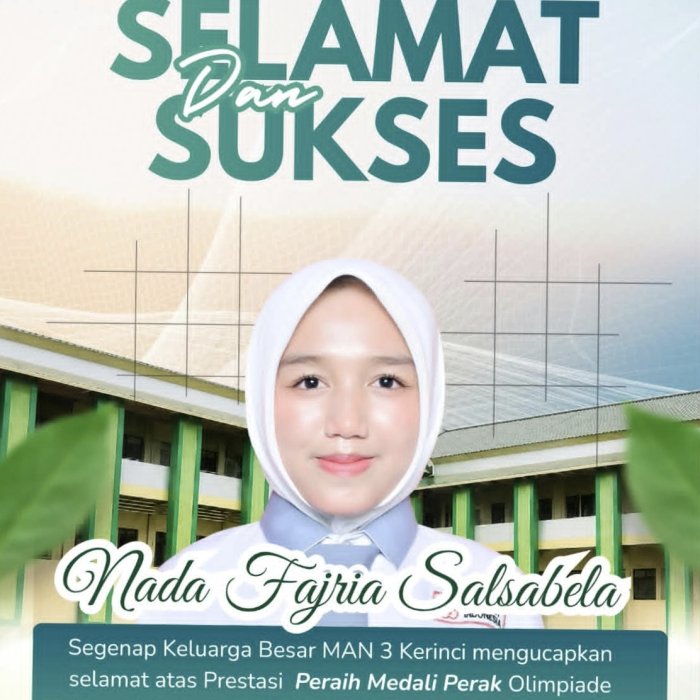 Nada Fajria Salsabela Siswi MAN 3 Kerinci Raih Medali Perak Bidang Studi Kimia OMI 2026 Nada Fajria Salsabela Siswi MAN 3 Kerinci Raih Medali Perak Bidang Studi Kimia OMI 2026