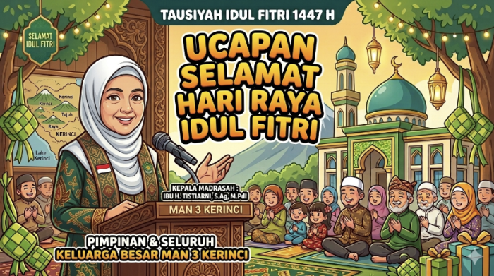 Kepala MAN 3 Kerinci Sampaikan Ucapan Idul Fitri 1447 H