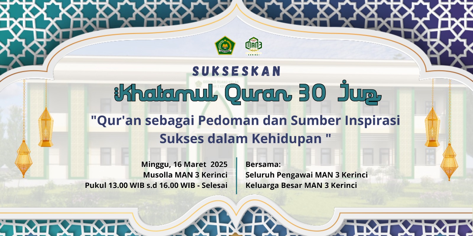 MAN 3 Kerinci Sukses Gelar Khatam Al-Qurâ€™an 30 Juz dengan Lancar