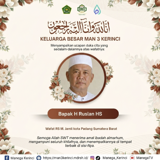 MAN 3 Kerinci Berduka Atas Wafatnya H Ruslan HS
