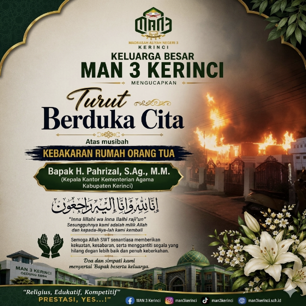 MAN 3 Kerinci Sampaikan Duka atas Kebakaran Rumah Orang Tua Kepala Kemenag